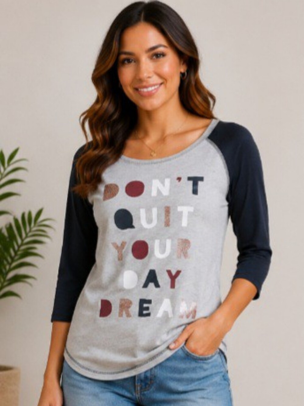“Don’t Quit Your Day Dream” Raglan Graphic Tee | 3/4 Sleeve Shirt